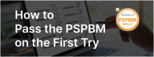 Pass PSPBM Exam on the First Attempt - ScrumPrep